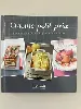 livre cuisine petit prix. des recettes pour tous les jours et pour recevoir
