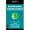 livre de l'homo sapiens à l'homme interactif
