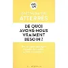 livre de quoi avons - nous vraiment besoin