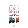 livre demain la france - tombeaux de mauriac, michelet et de gaulle