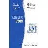 livre deux voix pour une ecole