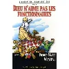 livre dieu n'aime pas les fonctionnaires