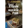 livre ecole de monsieur paul (l')