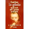 livre eveillez le génie qui est en votre enfant