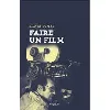 livre faire un film