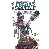 livre freaks' squeele le jeu d'aventures - tome 1 - les cahiers de chance