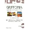 livre griffonia - bienfaits et mode d'emploi - une plante pour vivre mieux