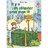 livre il y a un alligator sous mon lit
