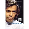 livre jacques brel - l'impossible rêve