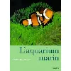 livre l'aquarium marin