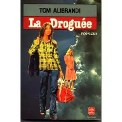 livre la droguée