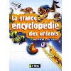 livre la grande encyclopédie des enfants