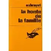 livre la honte de la famille by exbrayat - c