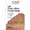 livre la première pyramide n° 1 - la jeunesse de djoser