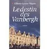 livre le destin des vanbergh - roman