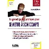 livre le grand guide pratique pour se mettre à son compte