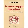 livre le monde magique des rêves