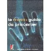 livre le nouveau guide du prisonnier