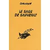 livre le sage de sauvenat