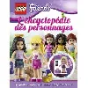 livre lego friends - l'encyclopédie des personnages - avec une figurine