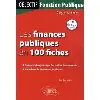 livre les finances publiques en 100 fiches. 3e édition actualisée