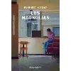 livre les magnolias