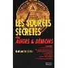 livre les sources secrètes de anges et démons