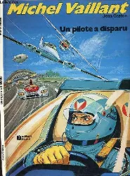 livre michel vaillant - tome 36 - un pilote a disparu - edition speciale