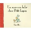 livre nouveau bebe chez petit lapin (un)