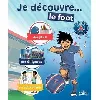 livre paris saint - germain academy - je découvre le foot