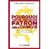 livre pourquoi votre prochain patron sera chinois