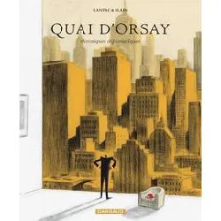 livre quai d'orsay - tome 2 - chroniques diplomatiques - tome 2