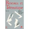 livre reseaux et telematique tome 2