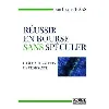livre reussir en bourse sans speculer