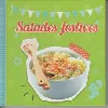 livre salades festives 22 recettes