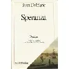 livre speranza - récit d'époque