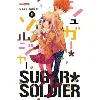 livre sugar soldier - tome 1