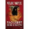 livre taousert - reine d'egypte
