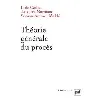 livre théorie générale du procès