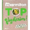 livre top végétarien ! - les 200 meilleures recettes végétariennes