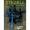 livre tyndall n°1 : en route pour le nord