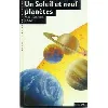 livre un soleil et neuf planètes