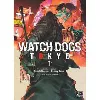 livre watch dogs tokyo - tome 1