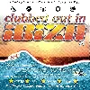 vinyle various - clubbed out in ibiza (1998-08-00, uk)