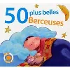 cd 50 plus belles berceuses