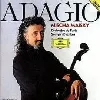 cd adagio - la magie du violoncelle maisky, violoncelle; orch. de paris;
