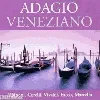 cd adagio veneziano : albinoni, vivaldi, corelli, zavateri, marcello & facco galway