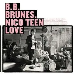 cd b.b.brunes. nico teen love