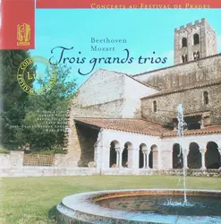 cd beethoven, mozart - trois grands trios / concerts au festival de prades (2002)