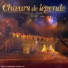 cd choeurs de légende